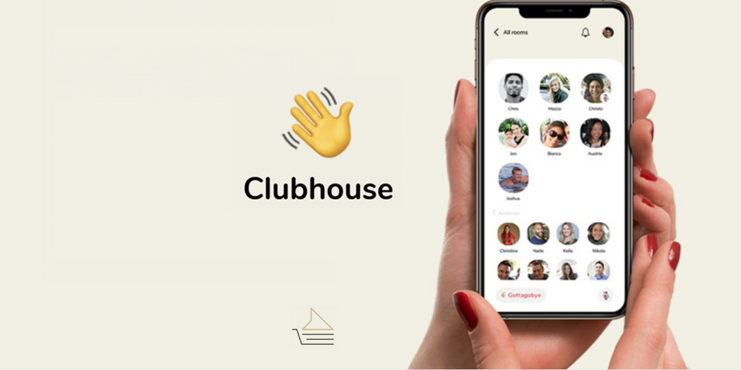 Clubhouse: Takeaways From the Newest Social App
